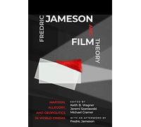 Fredric Jameson And Film Theory