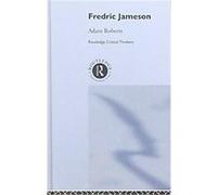 Fredric Jameson, Routledge Critical Thinkers Adam Roberts (Auteur)