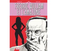 Fredric, William et l'Amazone - Jean-Marc Lainé - Comix Buro - cartonné - Bande dessinée