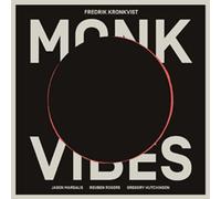 Fredrik Kronkvist - Monk Vibes [Import]