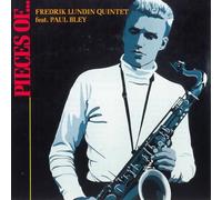 Lundin,Fredrik Quintet Feat. Bley,Paul - Pieces of. [Import]