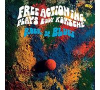 Free Action Inc. - Plays Eddy Korsche Rock & Blues [Import]