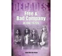 Free and Bad Company in the 1970s