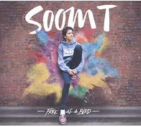 Soom T - Free As a Bird [Import]
