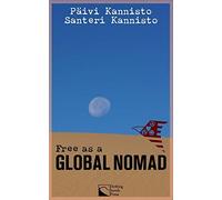 Free As A Global Nomad: An Old Tradition With A Modern Twist