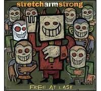 Stretch Arm Strong - Free at Last [Import]