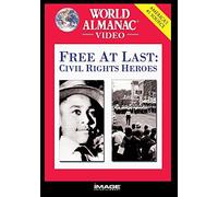 Free At Last: Civil Rights Heroes