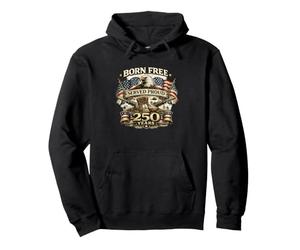 Free Born a servi avec fierté Ses 250 Ans d'ancienneté Patriotic Eagle USA Sweat à Capuche