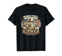 Free Born a servi avec fierté Ses 250 Ans d'ancienneté Patriotic Eagle USA T-Shirt