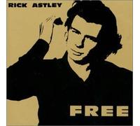 Free by Rick Astley (1991-03-12)