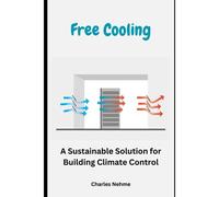 Free Cooling: A Sustainable Solution For Building Climate Control