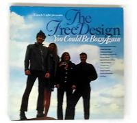 Free Design - You Could Have Been Born Again