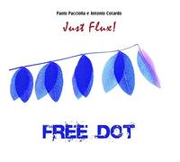 Free Dot - Just Flux [Import]