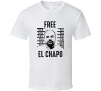 Free El Chapo Mexican Cartel Boss Gangster Fan T Shirt White XXL
