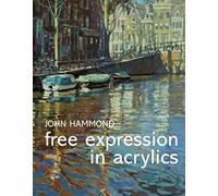 Free Expression in Acrylics