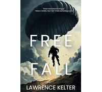 Free Fall: A Sonny Rojas Rock and Roll Thriller