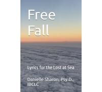 Free Fall: Lyrics for the Lost at Sea