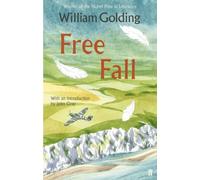 Free Fall: With an introduction by John Gray