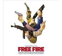Free Fire (Original Motion Picture Soundtrack) by SALISBURY,BEN & BARROW,GEOFF