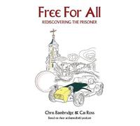 Free For All - Rediscovering The Prisoner