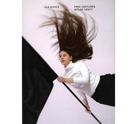 Free Gestures Wolne gesty - Ula Sickle (livre en polonais)