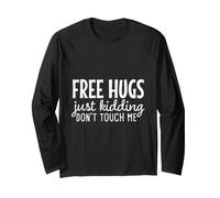 Free Hugs Just Kidding Dont Touch Me Dont Funny Introverti Saying Manche Longue