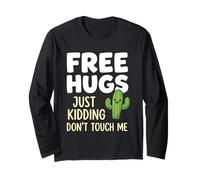 Free Hugs Just Kidding Don't Touch Me Manche Longue