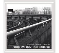 Free Improv for Robots