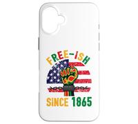 Free-ish Since 1865 | Mois de l'histoire des Noirs | Equal Rights Coque pour iPhone 16 Plus