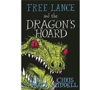 Free Lance and the Dragons Hoard by Chris Riddell Inconnu (Auteur)