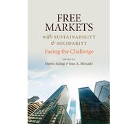 Free Markets With Solidarity And Sustainability