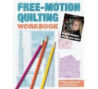 Free-Motion Quilting Workbook: Angela Walters Shows You How! - [Version Originale] Inconnu (Auteur)