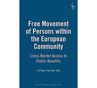 Free Movement Of Persons Within The European Community