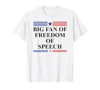 Free Press Free Speech Big Fan of Freedom of Speech Protest T-Shirt