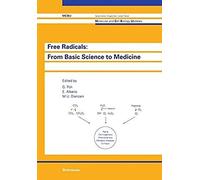 Free Radicals: From Basic Science To Medicine