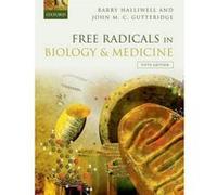 Free Radicals in Biology and Medicine - [Version Originale] Barry Halliwell, John M C Gutteridge (Auteur)