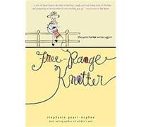Free-range Knitter Stephanie Pearl-McPhee (Auteur)