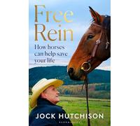 Free Rein: How Horses Can Help Save Your Life