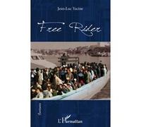 Free Rider - Jean-Luc Yacine - L'harmattan - broché - Roman