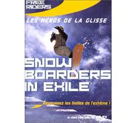 Sony Music – Free Riders, les héros de la glisse : Snow Boarders in Exile