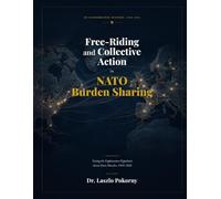 Free-Riding and Collective Action in NATO Burden Sharing: Testing the Exploitation Hypothesis Across Seven Decades, 1949-2026