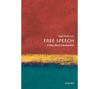 Free Speech: A Very Short Introduction