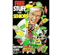Free Stuff for Seniors by Matthew; Martello, Mary Ann Lesko (1995-05-04)