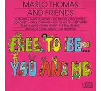 Free To Be... You And Me (1972 Television Cast) by Marlo Thomas