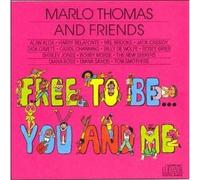 Free To Be ... You And Me