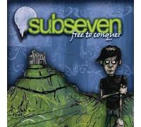 Subseven - Free to Conquer