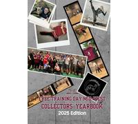 Free Training Day Mid-West Collectors' Yearbook: 2025 Edition