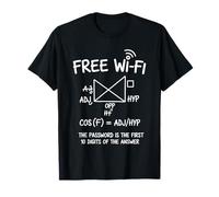 Free Wi-FI The Password is The First 10 Digit Funny Saying T-Shirt