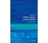 Free Will: A Very Short Introduction