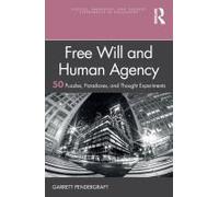 Free Will And Human Agency